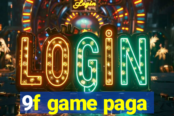 9f game paga